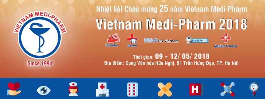Triển lãm Quốc tế chuyên ngành Y Dược Việt Nam lần thứ 25 - VIETNAM MEDI-PHARM
